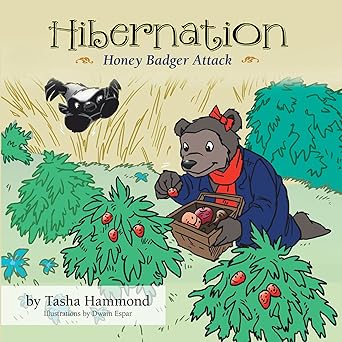 Hibernation Honey Badger Attack book cover